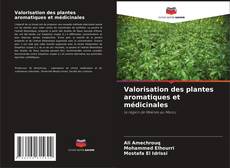 Valorisation des plantes aromatiques et médicinales kitap kapağı