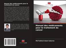 Manuel des médicaments pour le traitement du cancer kitap kapağı