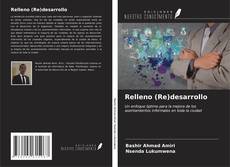 Bookcover of Relleno (Re)desarrollo