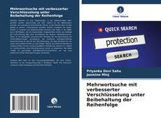 Обложка Mehrwortsuche mit verbesserter Verschlüsselung unter Beibehaltung der Reihenfolge