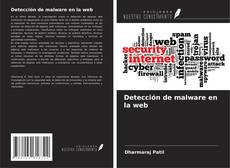 Detección de malware en la web kitap kapağı