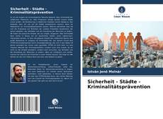 Buchcover von Sicherheit - Städte - Kriminalitätsprävention