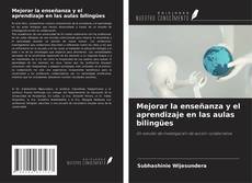 Buchcover von Mejorar la enseñanza y el aprendizaje en las aulas bilingües