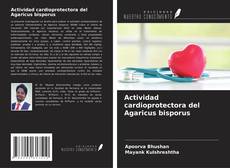 Buchcover von Actividad cardioprotectora del Agaricus bisporus