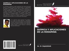 Buchcover von QUÍMICA Y APLICACIONES DE LA RODAMINA