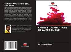 CHIMIE ET APPLICATIONS DE LA RHODAMINE的封面