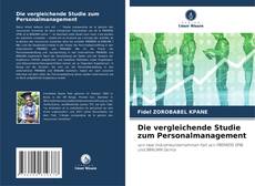 Portada del libro de Die vergleichende Studie zum Personalmanagement