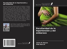 Peculiaridad de la hipertensión y del embarazo的封面