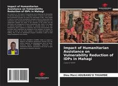 Copertina di Impact of Humanitarian Assistance on Vulnerability Reduction of IDPs in Mahagi