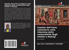 Bookcover of Impatto dell'aiuto umanitario sulla riduzione della vulnerabilità degli sfollati a Mahagi