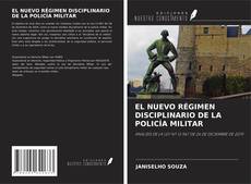 Buchcover von EL NUEVO RÉGIMEN DISCIPLINARIO DE LA POLICÍA MILITAR