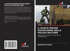 IL NUOVO REGIME DISCIPLINARE DELLA POLIZIA MILITARE的封面