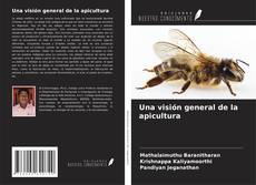 Capa do livro de Una visión general de la apicultura 