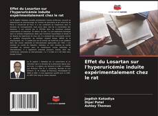 Buchcover von Effet du Losartan sur l'hyperuricémie induite expérimentalement chez le rat