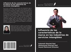 Copertina di Influencia de las características de la marca en las industrias de servicios intangibles