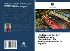 Buchcover von Hindernisse bei der Erstellung von Drehbüchern für Radioproduktionen in Nigeria