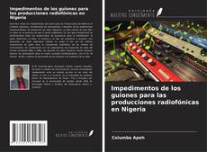 Capa do livro de Impedimentos de los guiones para las producciones radiofónicas en Nigeria 