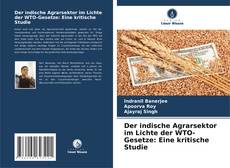 Buchcover von Der indische Agrarsektor im Lichte der WTO-Gesetze: Eine kritische Studie