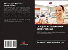 Clinique, caractérisation tomographique kitap kapağı