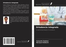 Ortodoncia integrada kitap kapağı
