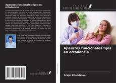 Portada del libro de Aparatos funcionales fijos en ortodoncia