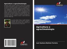 Buchcover von Agricoltura e agroclimatologia
