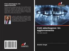 Cisti odontogene: Un aggiornamento kitap kapağı