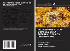 PROPIEDADES FÍSICO-QUÍMICAS DE LA SUPERFICIE DE LOS CORONAVIRUS kitap kapağı