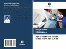 Capa do livro de Apexlokatoren in der Kinderzahnheilkunde 