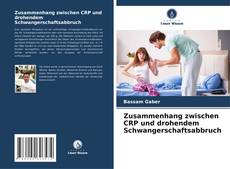 Borítókép a  Zusammenhang zwischen CRP und drohendem Schwangerschaftsabbruch - hoz