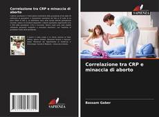 Buchcover von Correlazione tra CRP e minaccia di aborto