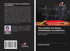 Bookcover of Uno studio sul basso rendimento accademico