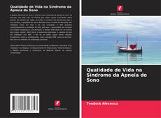 Capa do livro de Qualidade de Vida na Síndrome da Apneia do Sono 
