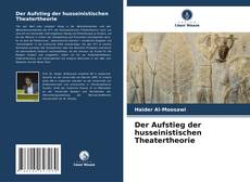 Der Aufstieg der husseinistischen Theatertheorie kitap kapağı