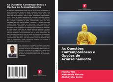 Bookcover of As Questões Contemporâneas e Opções de Aconselhamento