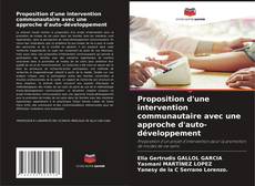 Buchcover von Proposition d'une intervention communautaire avec une approche d'auto-développement