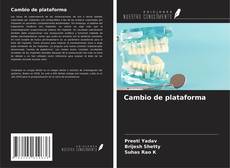 Bookcover of Cambio de plataforma