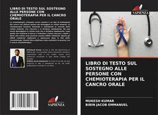 Обложка LIBRO DI TESTO SUL SOSTEGNO ALLE PERSONE CON CHEMIOTERAPIA PER IL CANCRO ORALE