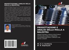 Bookcover of PROGETTAZIONE E ANALISI DELLA MOLLA A BALESTRA