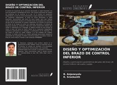 Copertina di DISEÑO Y OPTIMIZACIÓN DEL BRAZO DE CONTROL INFERIOR