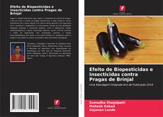 Обложка Efeito de Biopesticidas e Insecticidas contra Pragas de Brinjal