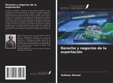 Capa do livro de Derecho y negocios de la exportación 