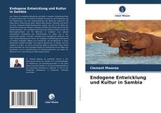 Buchcover von Endogene Entwicklung und Kultur in Sambia