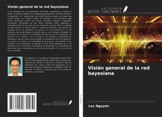 Visión general de la red bayesiana kitap kapağı