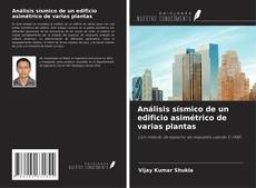 Portada del libro de Análisis sísmico de un edificio asimétrico de varias plantas