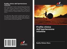 Buchcover von Profilo clinico dell'ipertensione infantile