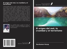 Buchcover von El origen del mal, la crueldad y el terrorismo