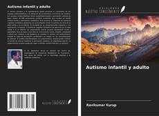 Buchcover von Autismo infantil y adulto