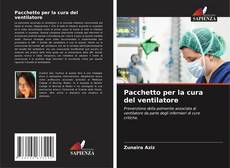 Capa do livro de Pacchetto per la cura del ventilatore 