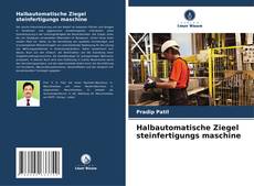 Buchcover von Halbautomatische Ziegel steinfertigungs maschine